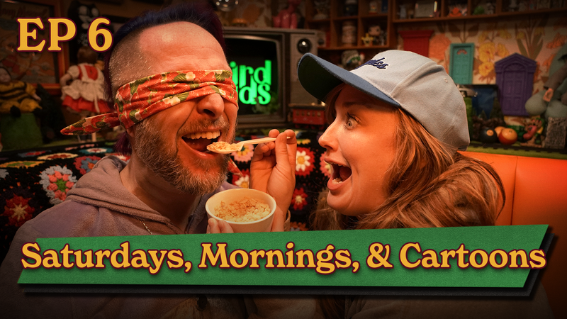 Weird Kids | Episode 6:  Saturdays, Mornings, & Cartoons
