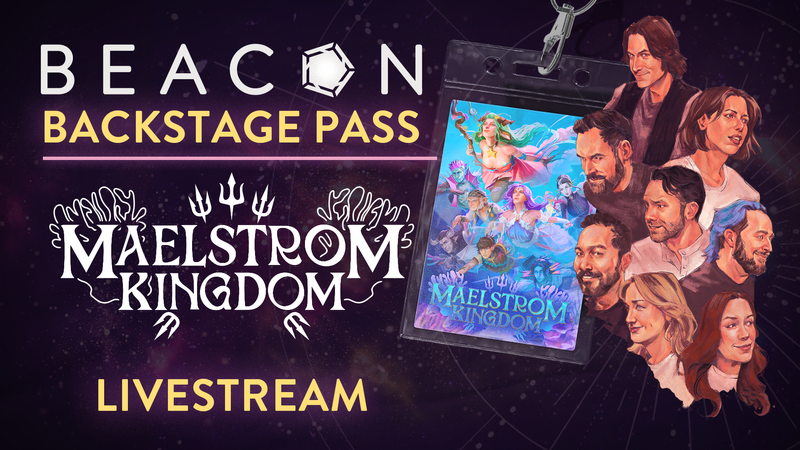 Critical Role: Maelstrom Kingdom - Atlanta || LIVE Beacon Backstage Pass
