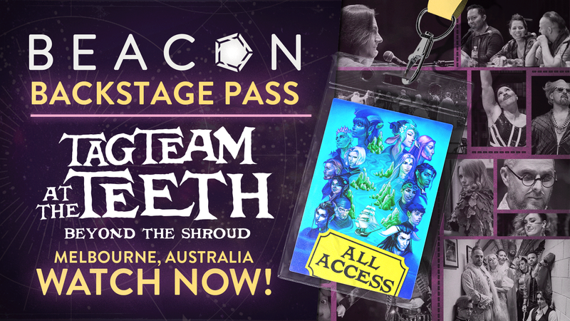 Critical Role Live Show: Melbourne || LIVE Beacon Backstage Pass
