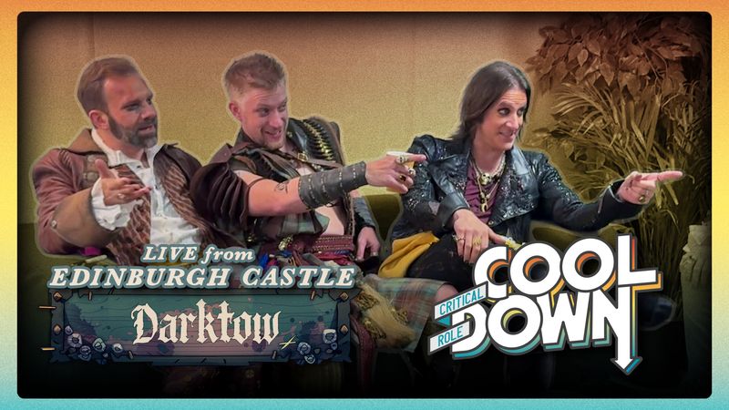 Darktow | Edinburgh Live Show 2026 | Cooldown