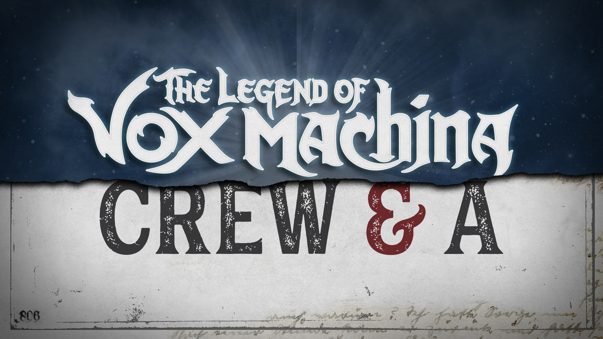 The Legend of Vox Machina: Crew & A