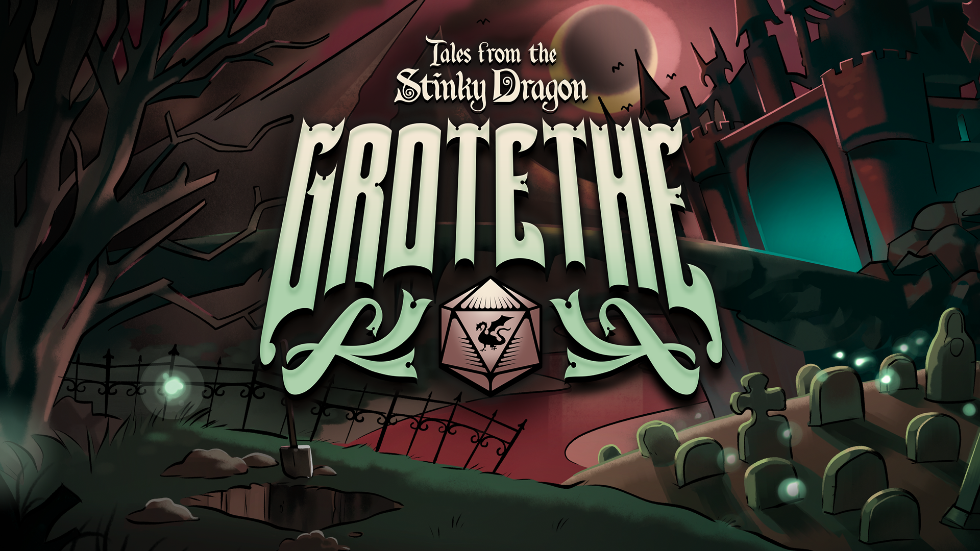 Campaign 2: Grotethe | Tales From The Stinky Dragon