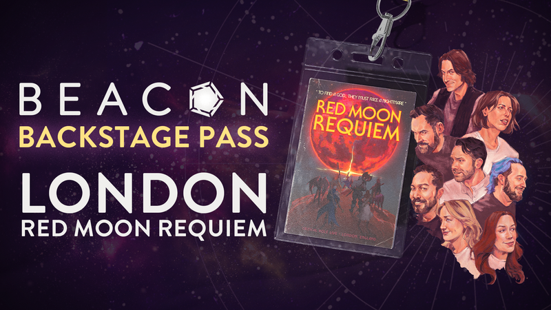 Red Moon Requiem | Beacon Backstage Pass: London Live Show 2026