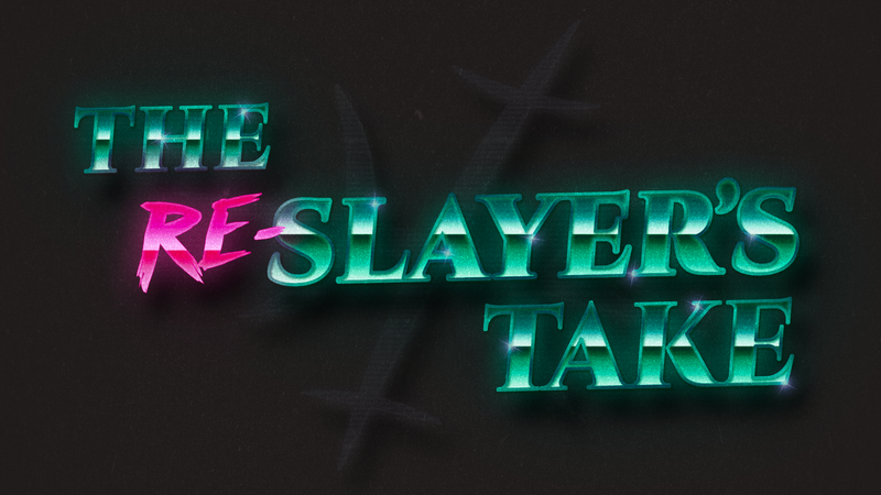 S1 E1 | The Re-Slayer’s Take | The Carnivorous Cube