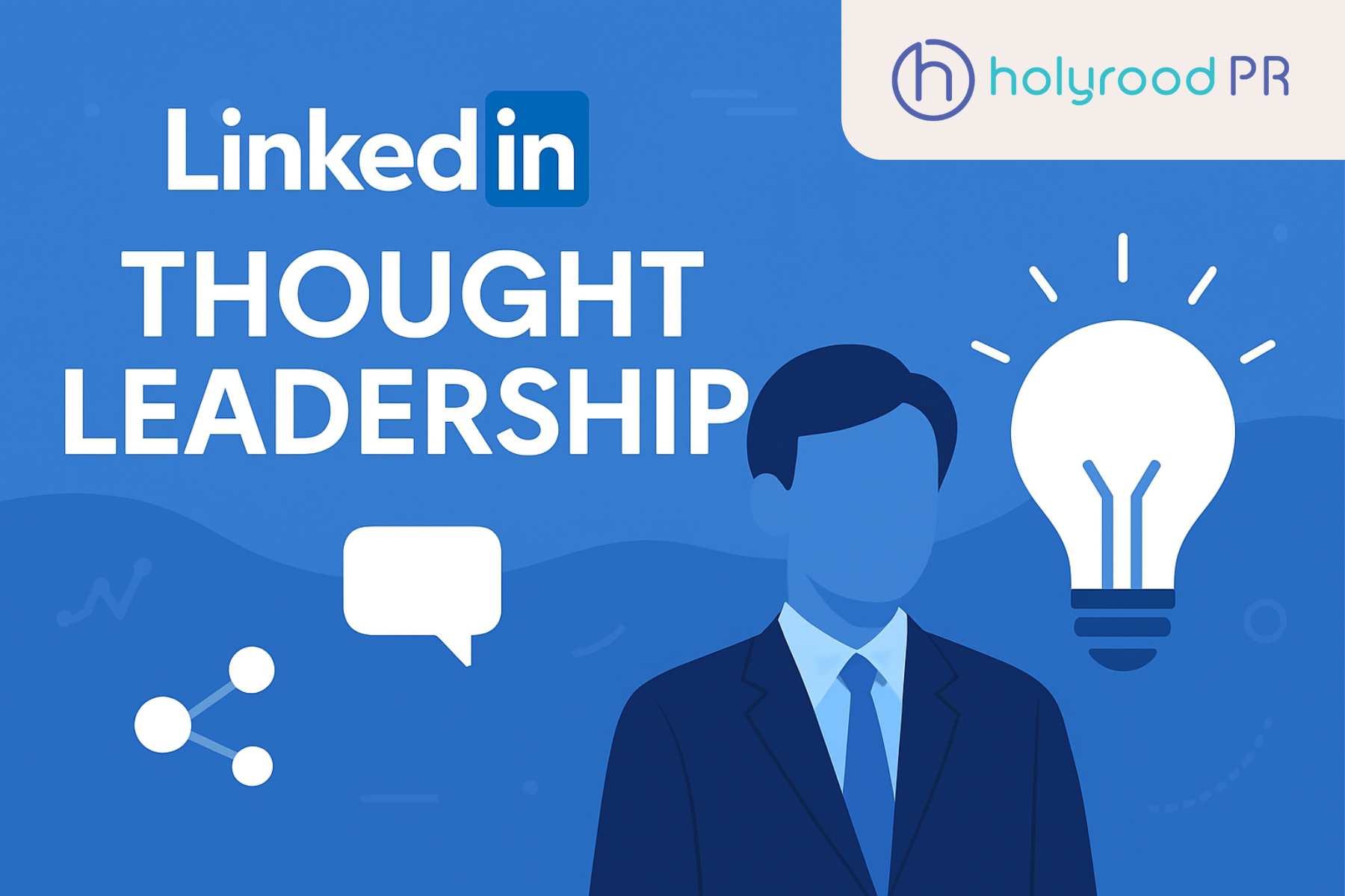 Top tips for LinkedIn thought leadership | Social media agency