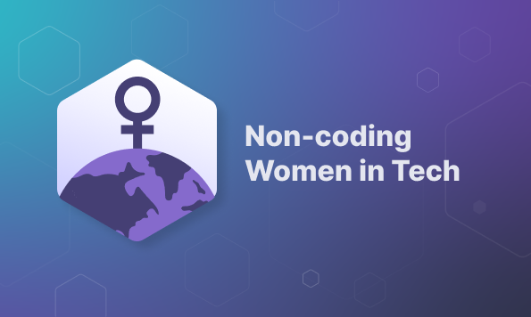 Non-coding Women in Tech