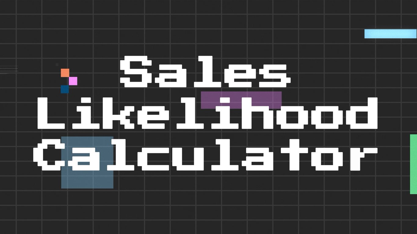 Sales Likelihood Calculator