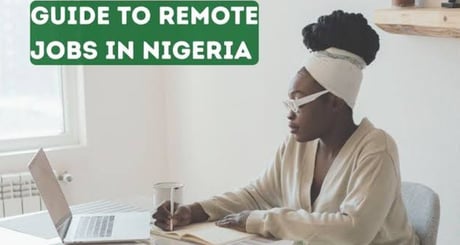 Ten best high-income remote jobs for Nigerians amid economic