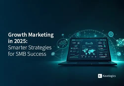 Growth Marketing Strategies For Small Businesses In 2025