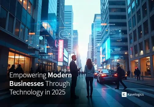 Empowering Modern Businesses: How Tech-Driven Solutions Are Transforming Industries in 2025