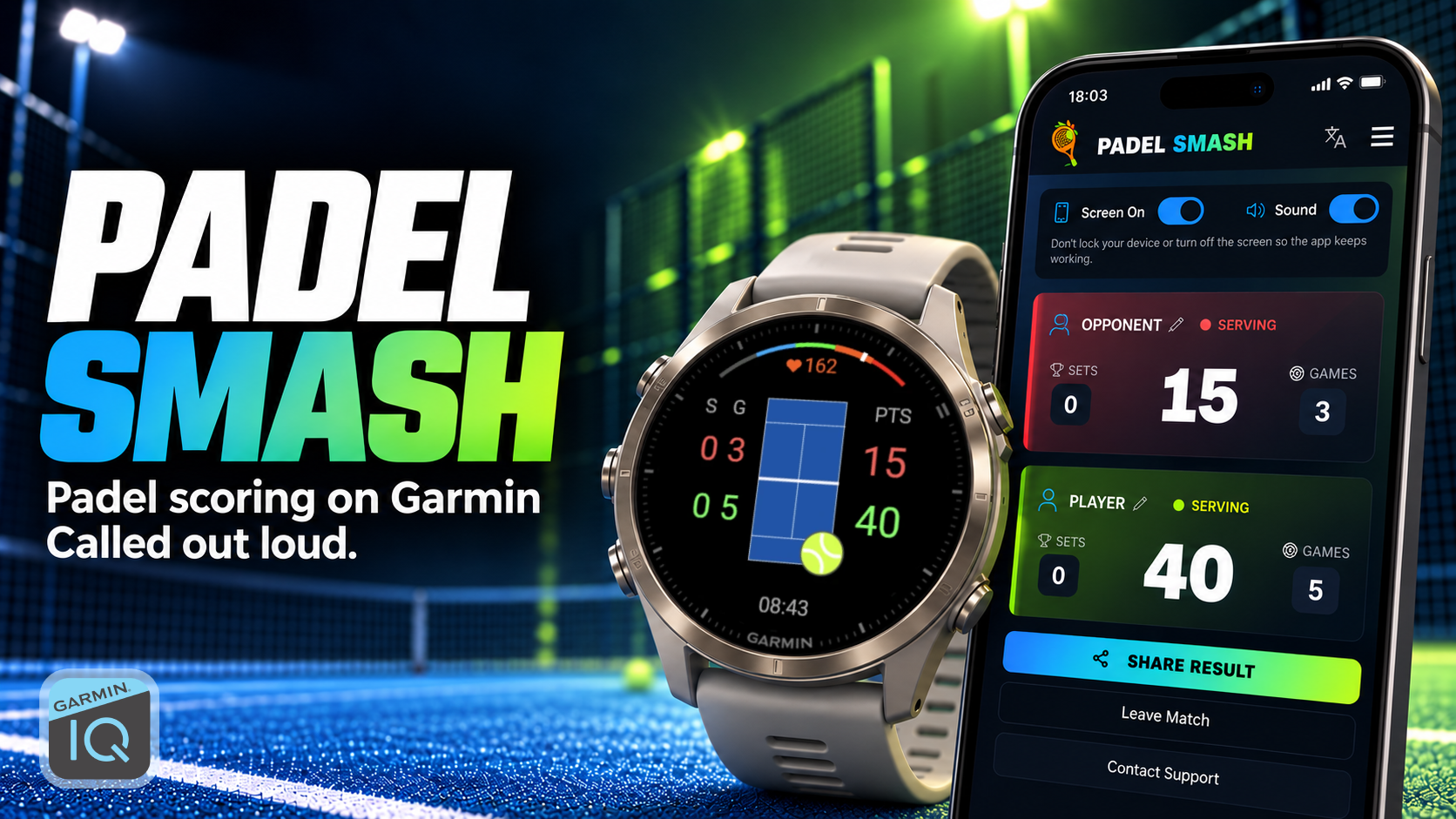 Padel Smash score tracker on a Garmin watch beside a phone showing the live padelsmash.app scoreboard, on a padel court