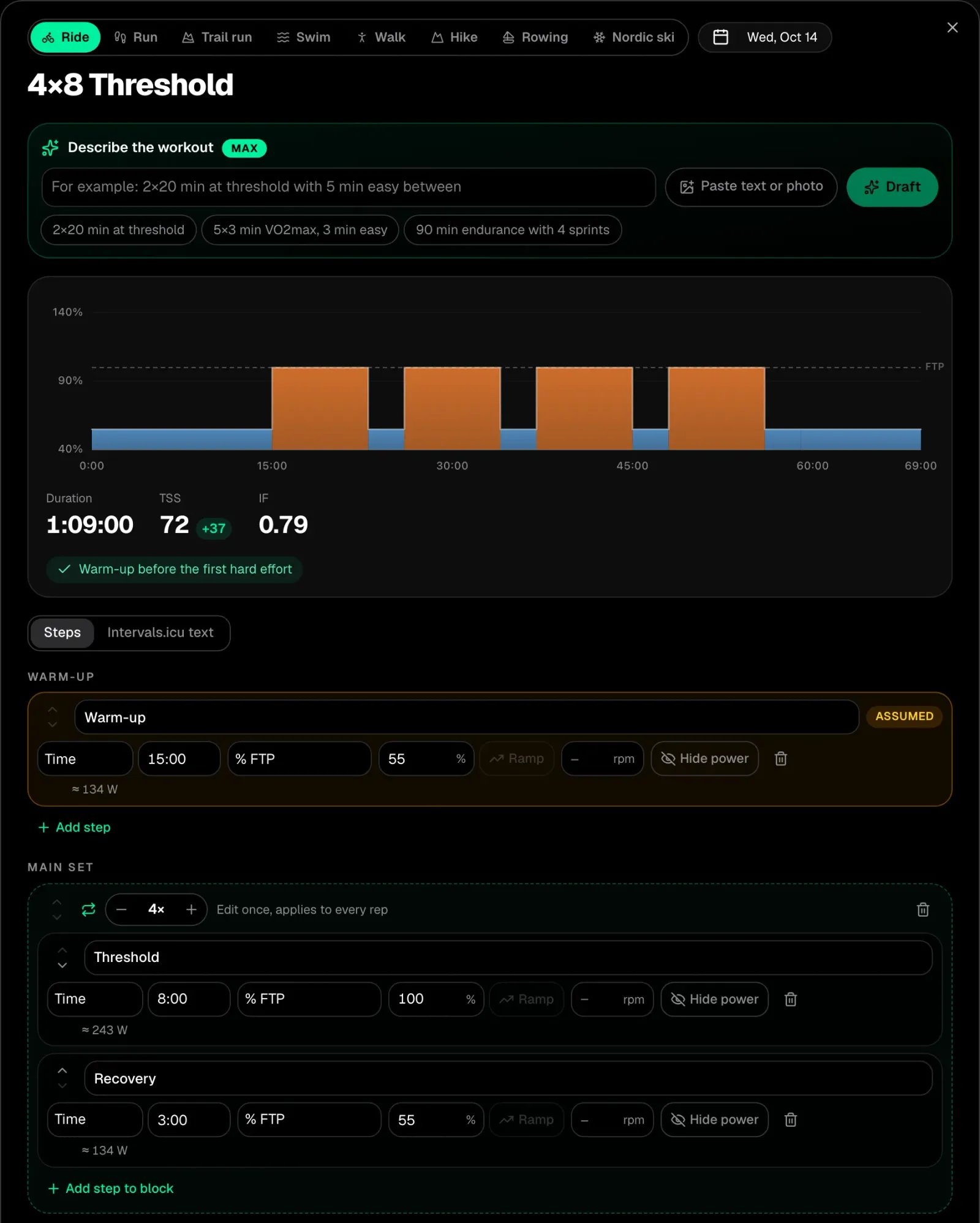 IntervalCoach workout builder showing a 4x8 minute threshold ride at 100% FTP with 3 minute recoveries, a 69 minute duration and a warm-up flagged as assumed