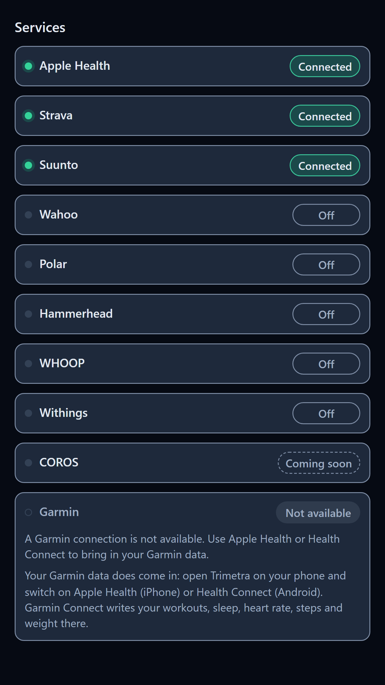 Trimetra services list showing Apple Health, Strava and Suunto connected, COROS coming soon and Garmin marked not available, with a note that Garmin data arrives through Apple Health or Health Connect