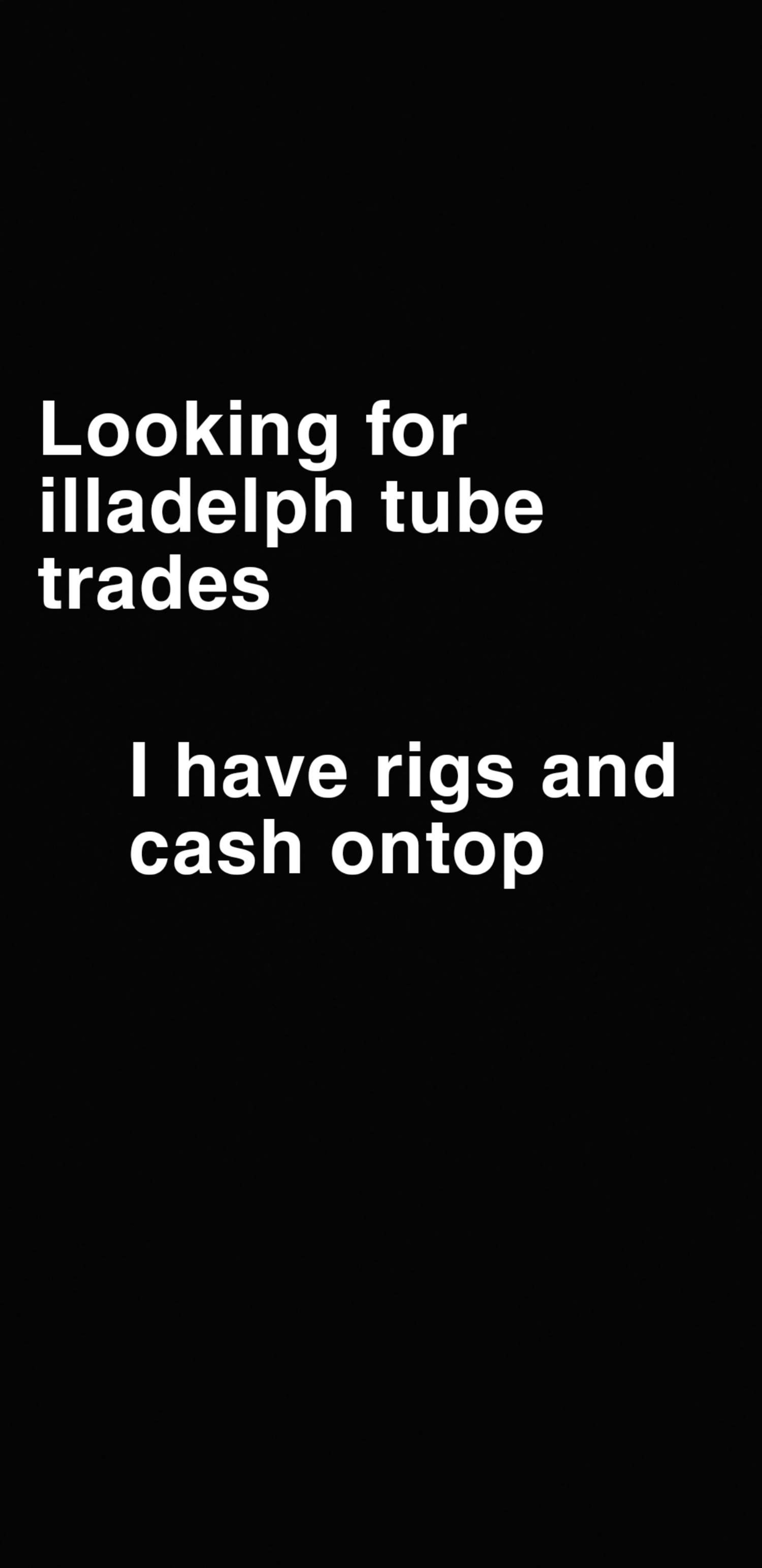 Looking for an illadelph tube image 0