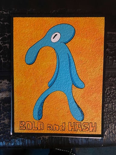 Preview pic of Squidwards bold and hash full uv glow!