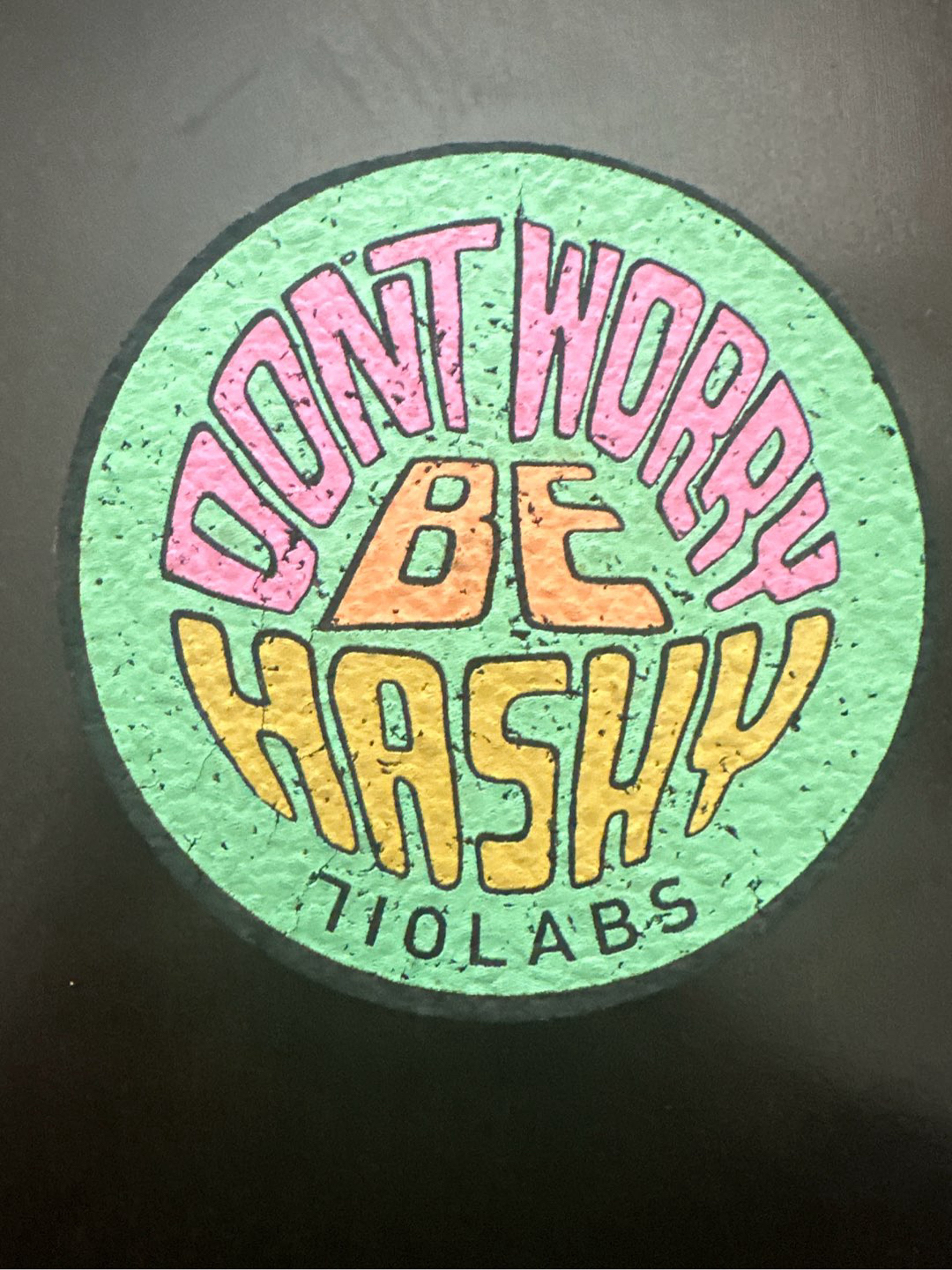 Preview pic of 710 Labs “Don’t worry be hasty” Moodmat $20 OBO