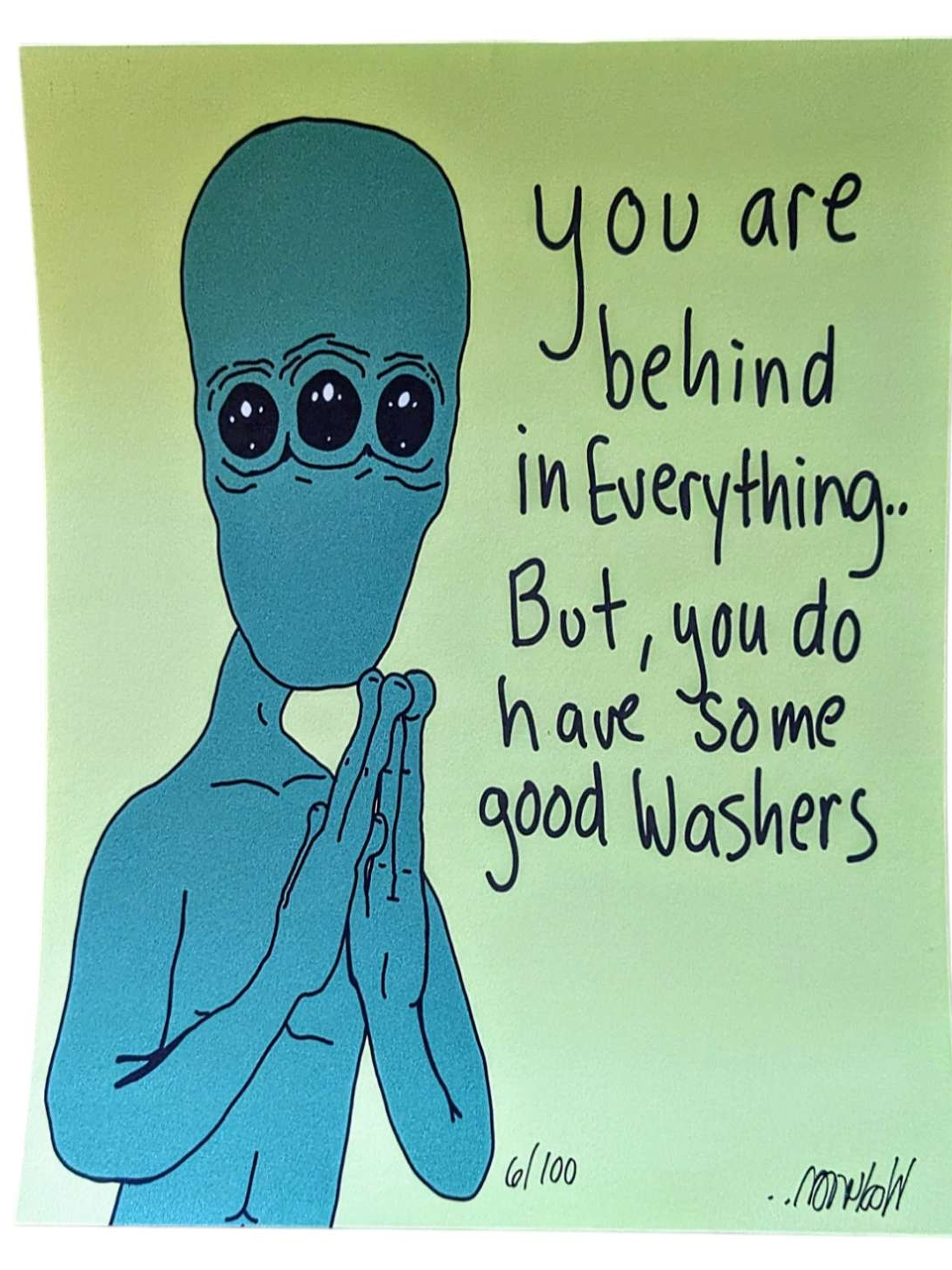 Preview pic of Wookerson Untitled (You Are Behind In Everything) Print