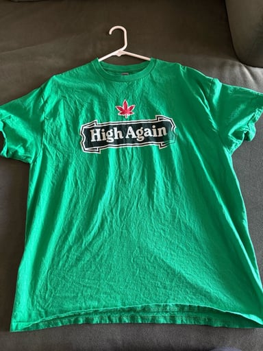 Preview pic of High Again Shirt (XL)