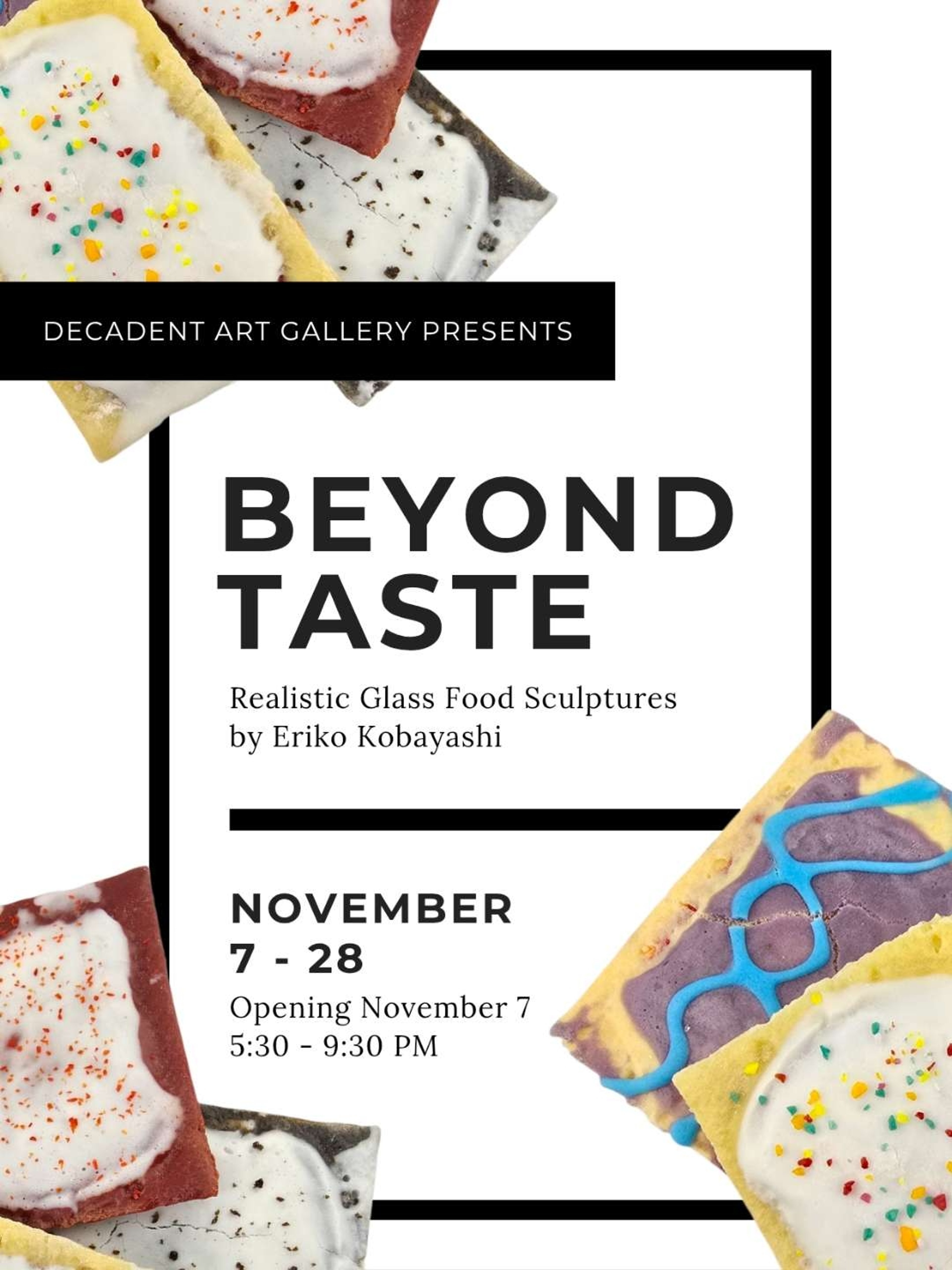 Preview pic of Eriko Kobayashi "Beyond Taste" Show 11/7