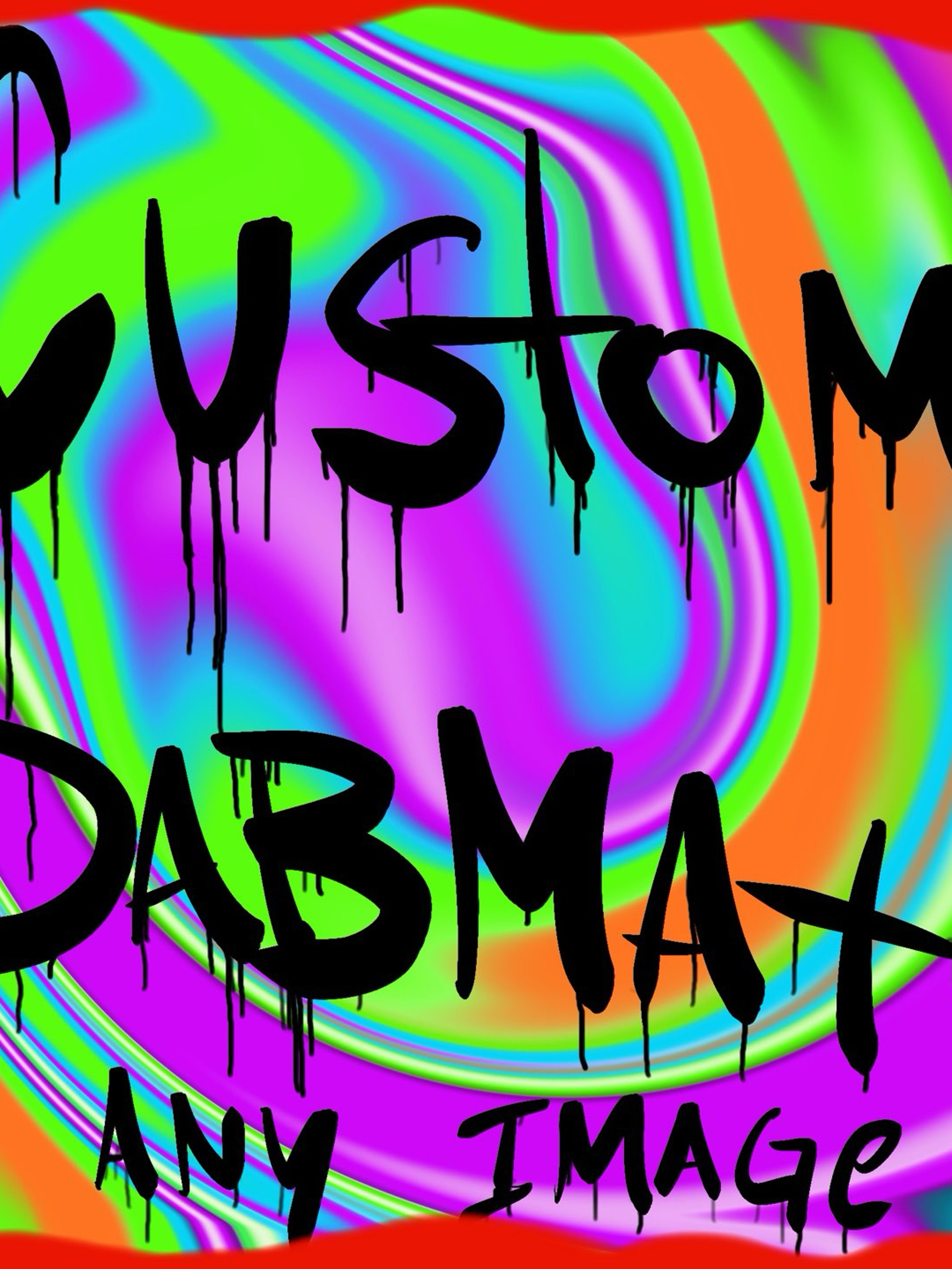 Any image custom made dabmat image 0