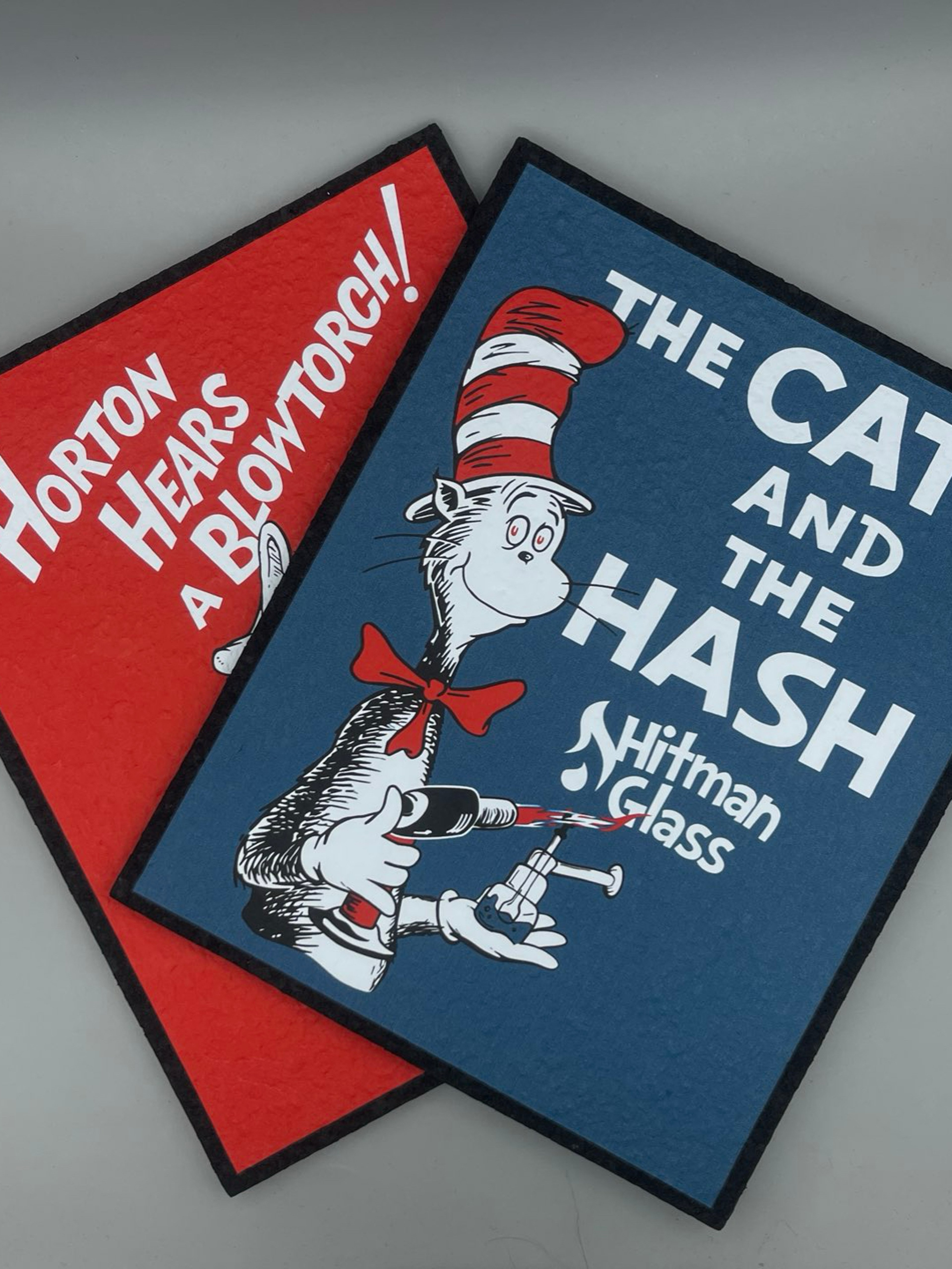 Preview pic of HitmanGlass x Moodmats | The Cat And The Hash/Horton Hears A Blowtorch