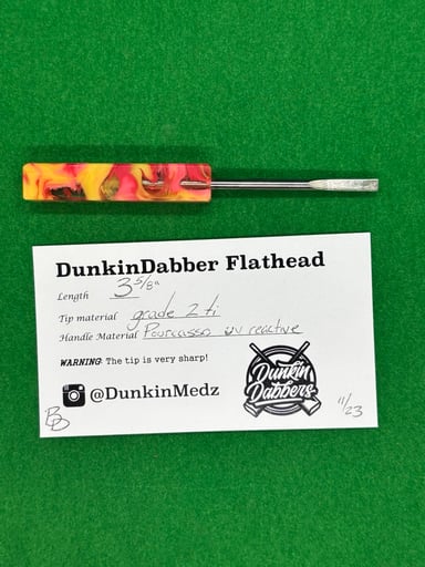Preview pic of 3 5/8th” DunkinDabber Flathead