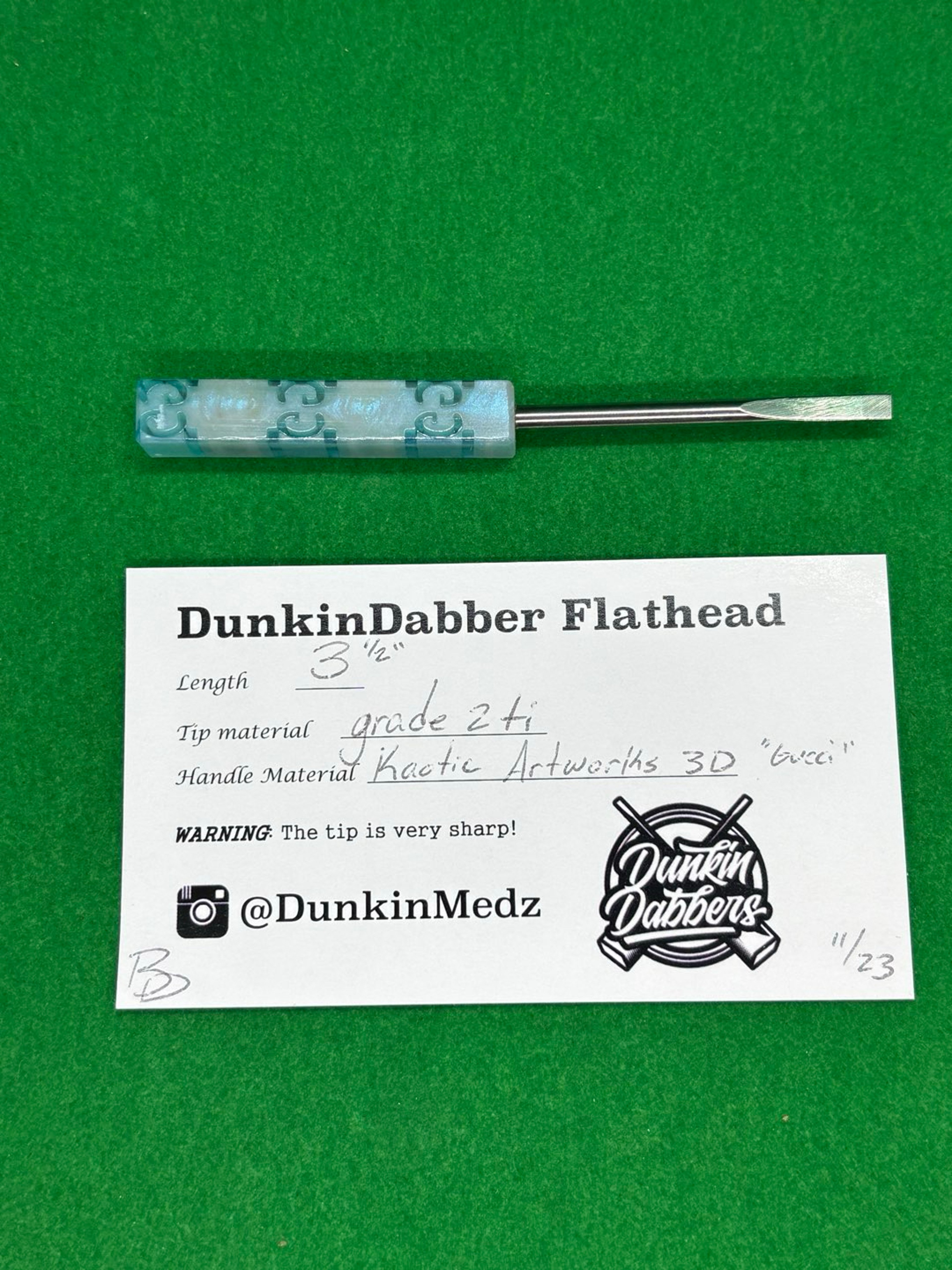 Preview pic of 3 1/2” DunkinDabber Flathead