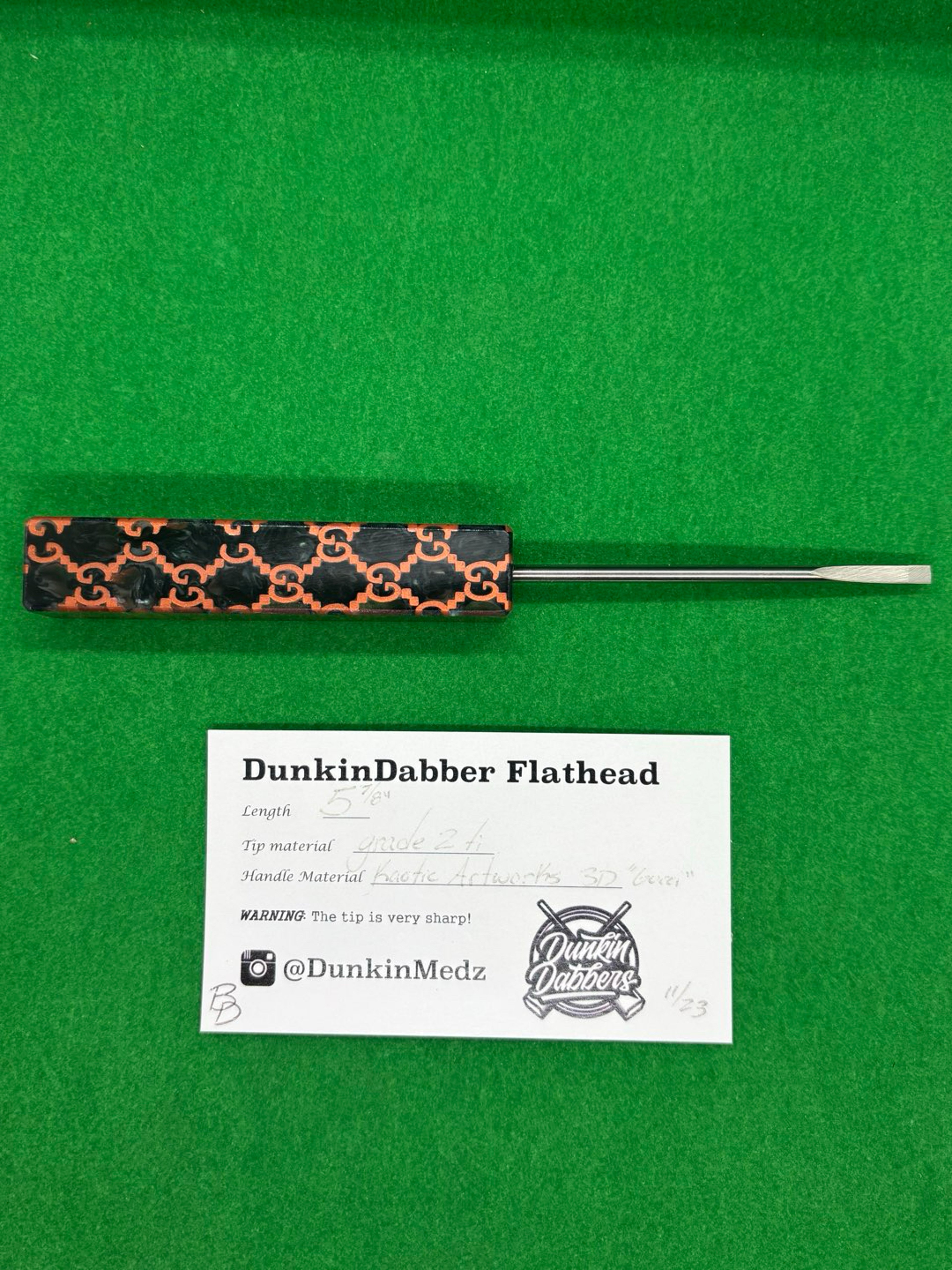 Preview pic of 5 7/8” DunkinDabber Flathead