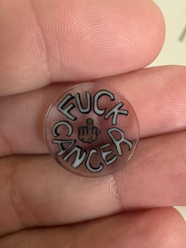 Preview pic of Fuck Cancer Murrine