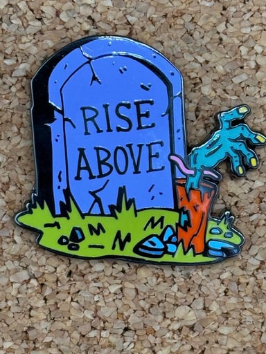 Preview pic of Rise above pin