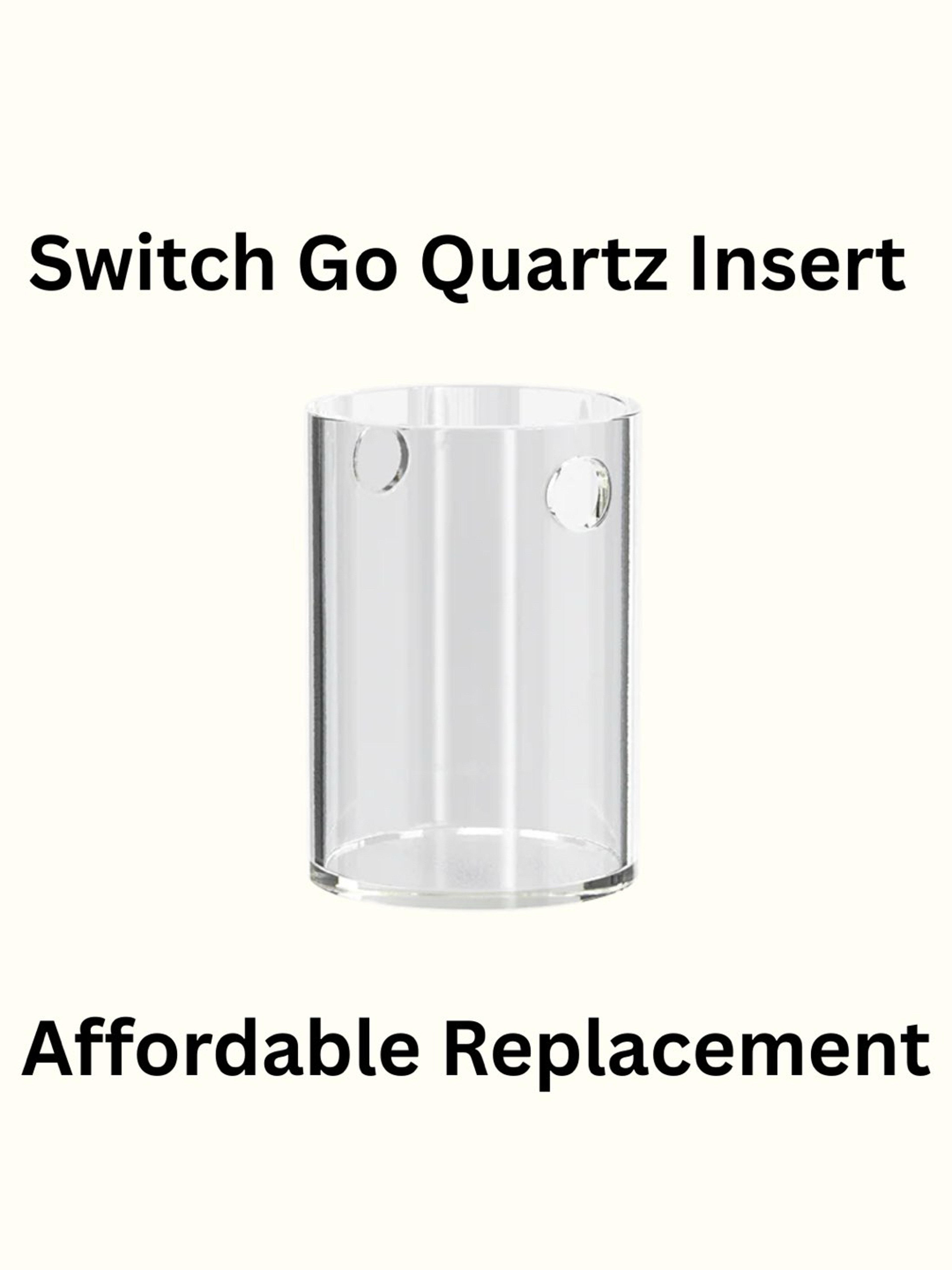 Preview pic of Switch Go Quartz Insert
