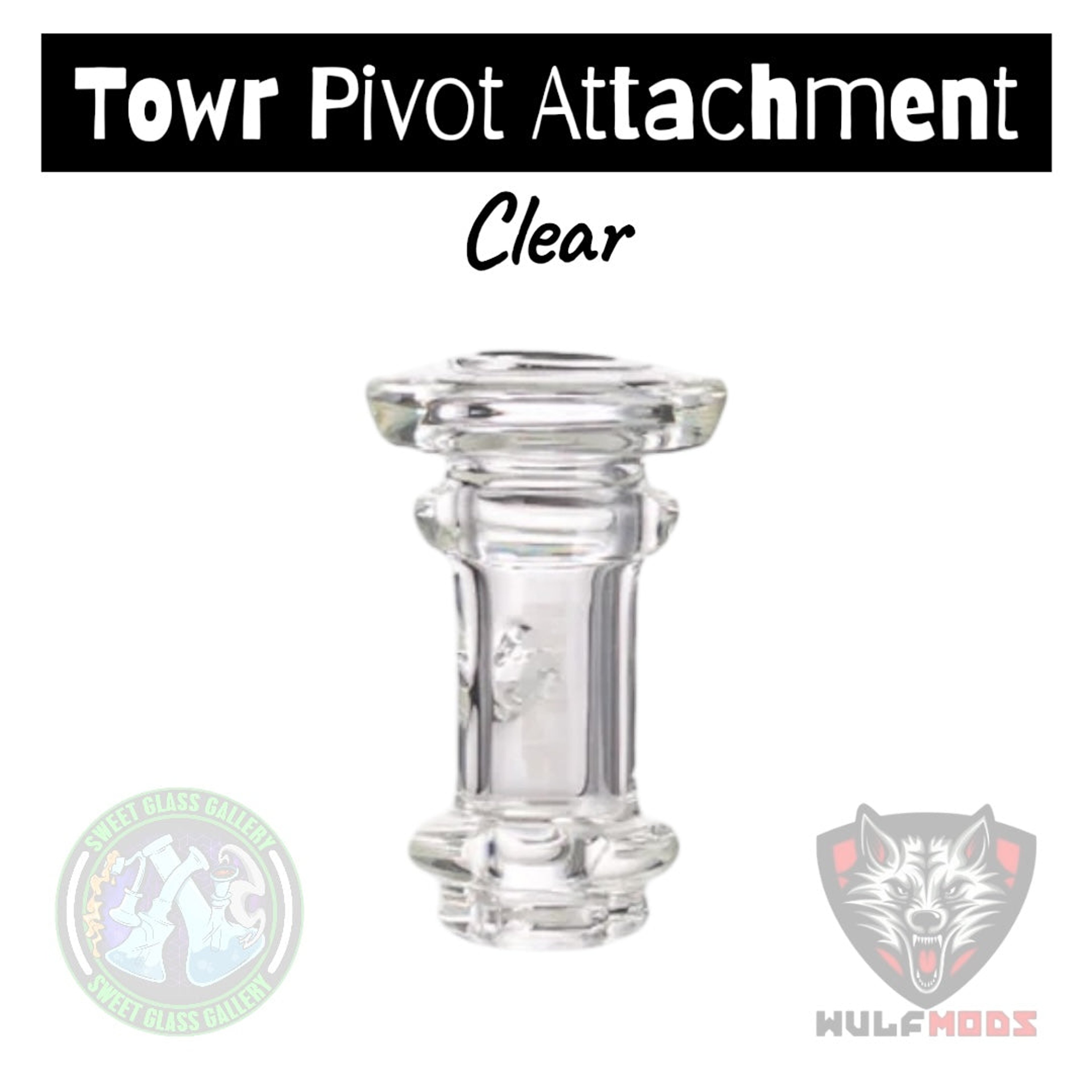 Preview pic of Wulf Mods - Pivot Attachment - Towr - Clear