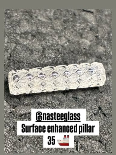 Preview pic of Nasteeglass surface enhanced pillar
