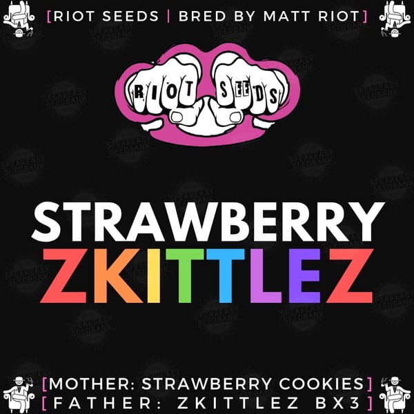 Speakeasy presents Strawberry Zkittlez by Riot Seeds