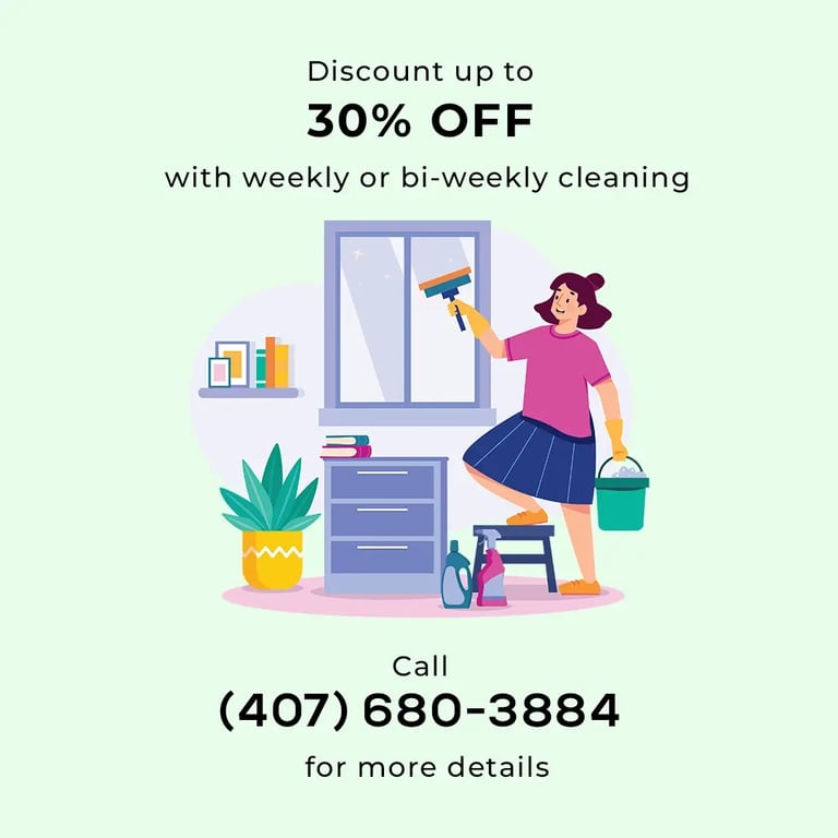 Discount up to 30% off with weekly or bi-weekly cleaning