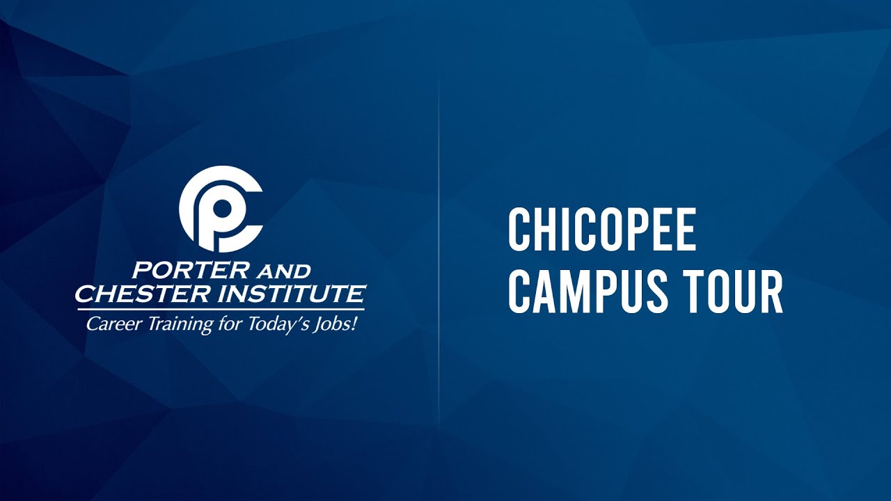 Porter and Chester Institute - Chicopee campus