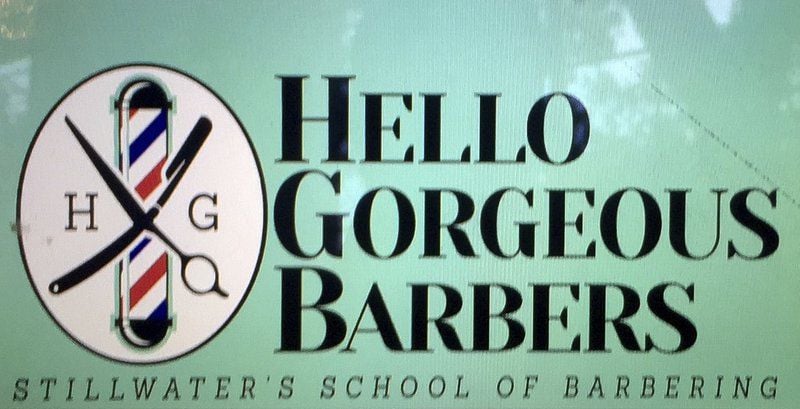 Hello Gorgeous Barbers Stillwater's School of Barbering campus