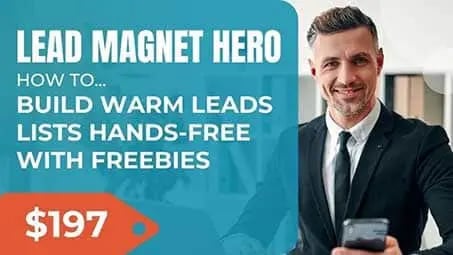 A business man looking up from his mobile phone smiling with the title, "Lead Magnet Hero".