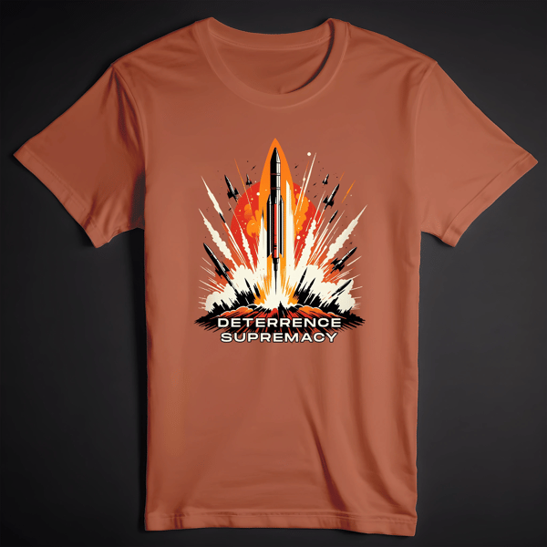 Deterrence Supremacy T-Shirt Fire variation