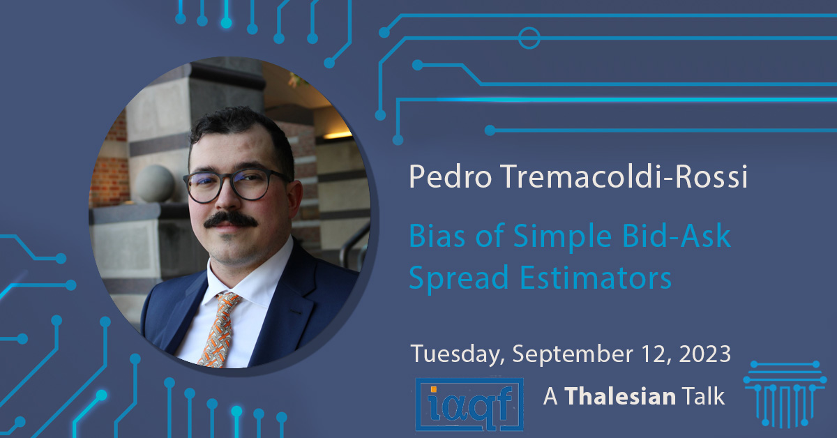 Pedro Tremacoldi-Rossi: Bias of Simple Bid-Ask Spread Estimators