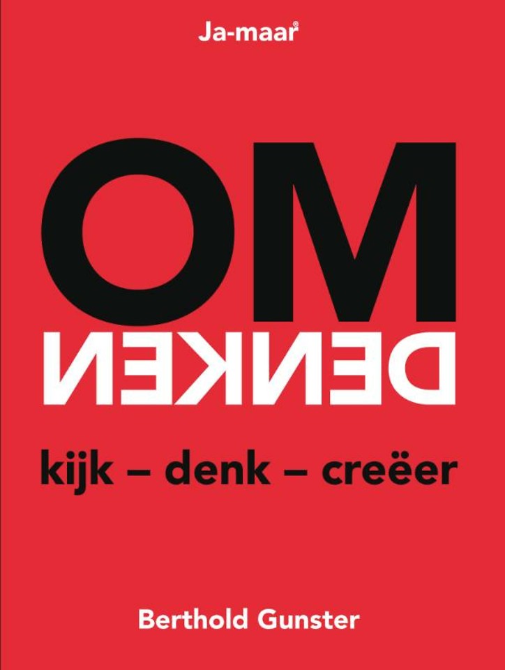 Ja-maar... Omdenken -
