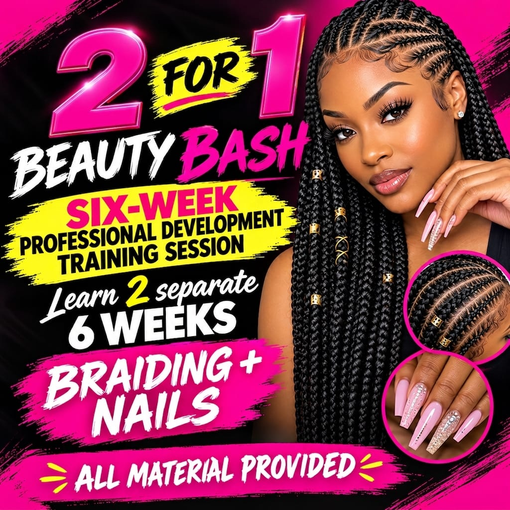 Braiding + Acrylic Nails program ad for Camaria College of Beauty Technology+