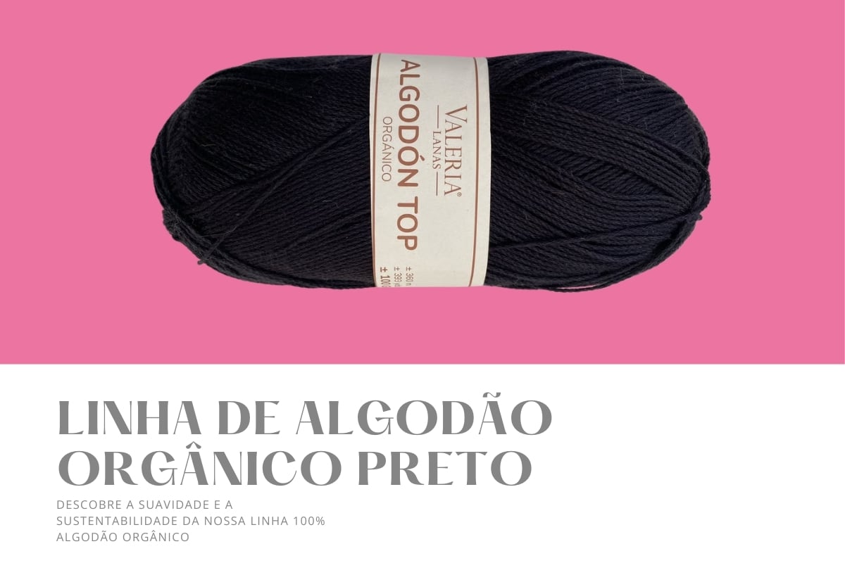 Linha de Algodão Orgânico Preto – 100g | 360m