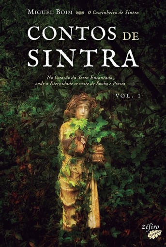 Contos de Sintra – Volume I: Histórias que Despertam a Alma da Se