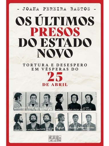 Os Últimos Presos do Estado Novo (novo ISBN+nova capa)