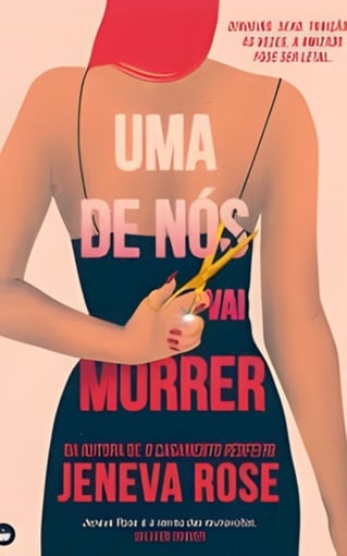 Uma de Nós Vai Morrer