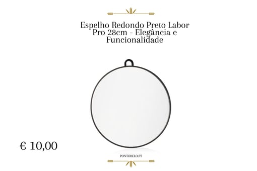 Espelho Redondo Preto Labor Pro 28cm - Elegância e Funcionalidade