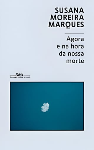 Agora e na Hora da Nossa Morte