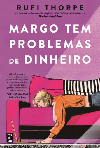 Margo Tem Problemas de Dinheiro – Um Romance Brutalmente Honesto