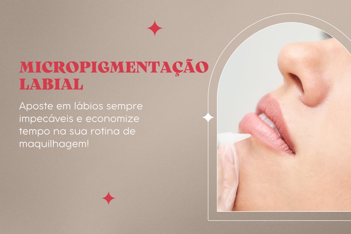 Micropigmentação Labial: Lábios Definidos e com Cor Duradoura
